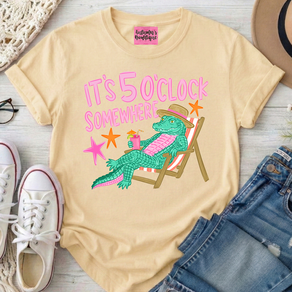 It’s 5’Oclock Somewhere Tee
