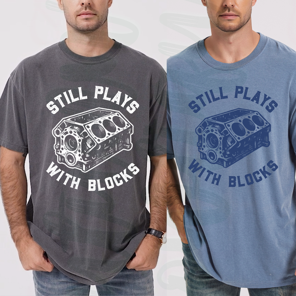 Still Plays With Blocks Tee